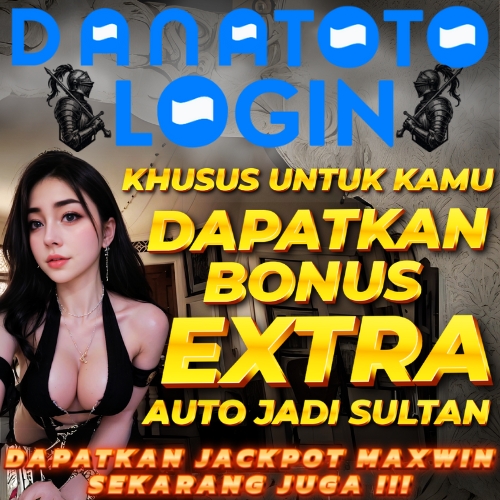 DANATOTO: Tempat Bermain Slot Gacor dan Togel Terpercaya, Pilihan Tepat untuk Pemain!